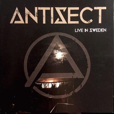 Antisect : Live in Sweden